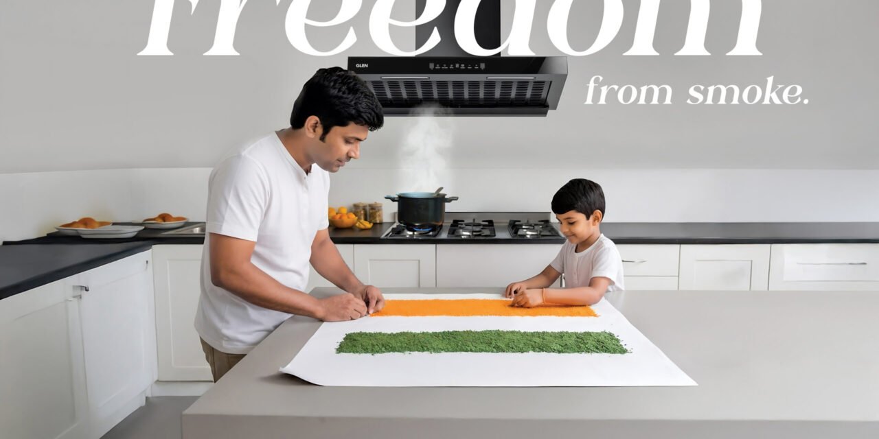 This Independence Day, Glen Appliances Pledges to Make 2 Lakh Indian Kitchens Smoke-Free by the End of 2025