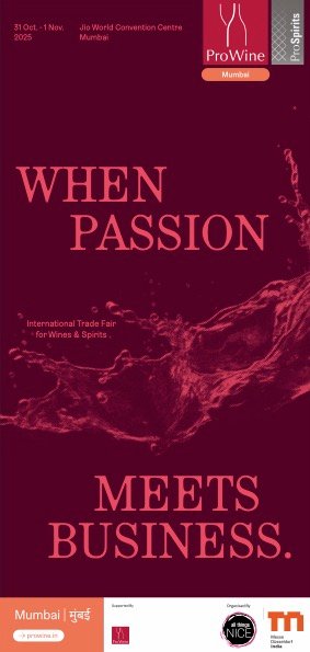 BIGGER. BOLDER. BETTER. – The Only One, ProWine Mumbai